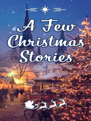 cover image of A Few Christmas Stories